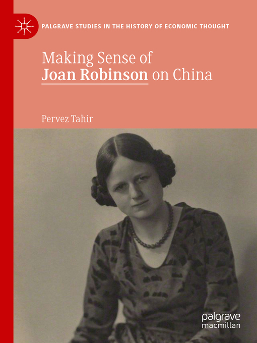 Title details for Making Sense of Joan Robinson on China by Pervez Tahir - Available